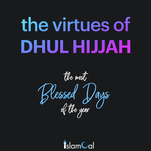 dhul_hijjah_1 virtues of Dhul Hijjah 1